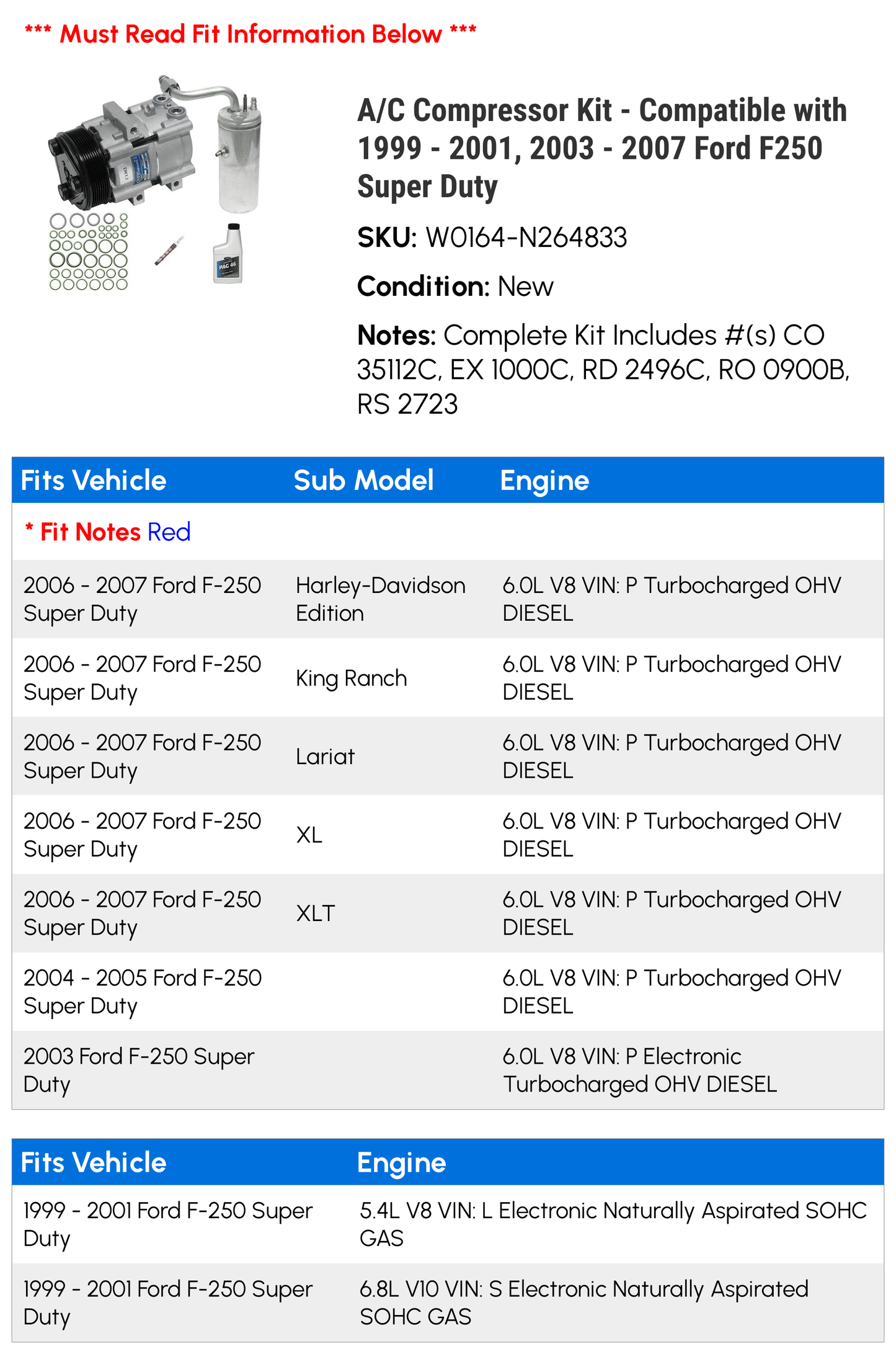 A/c compressor kit - compatible with 1999 - 2001, 2003 - 2007 ford f250 super duty 2000 2004 2005 2006