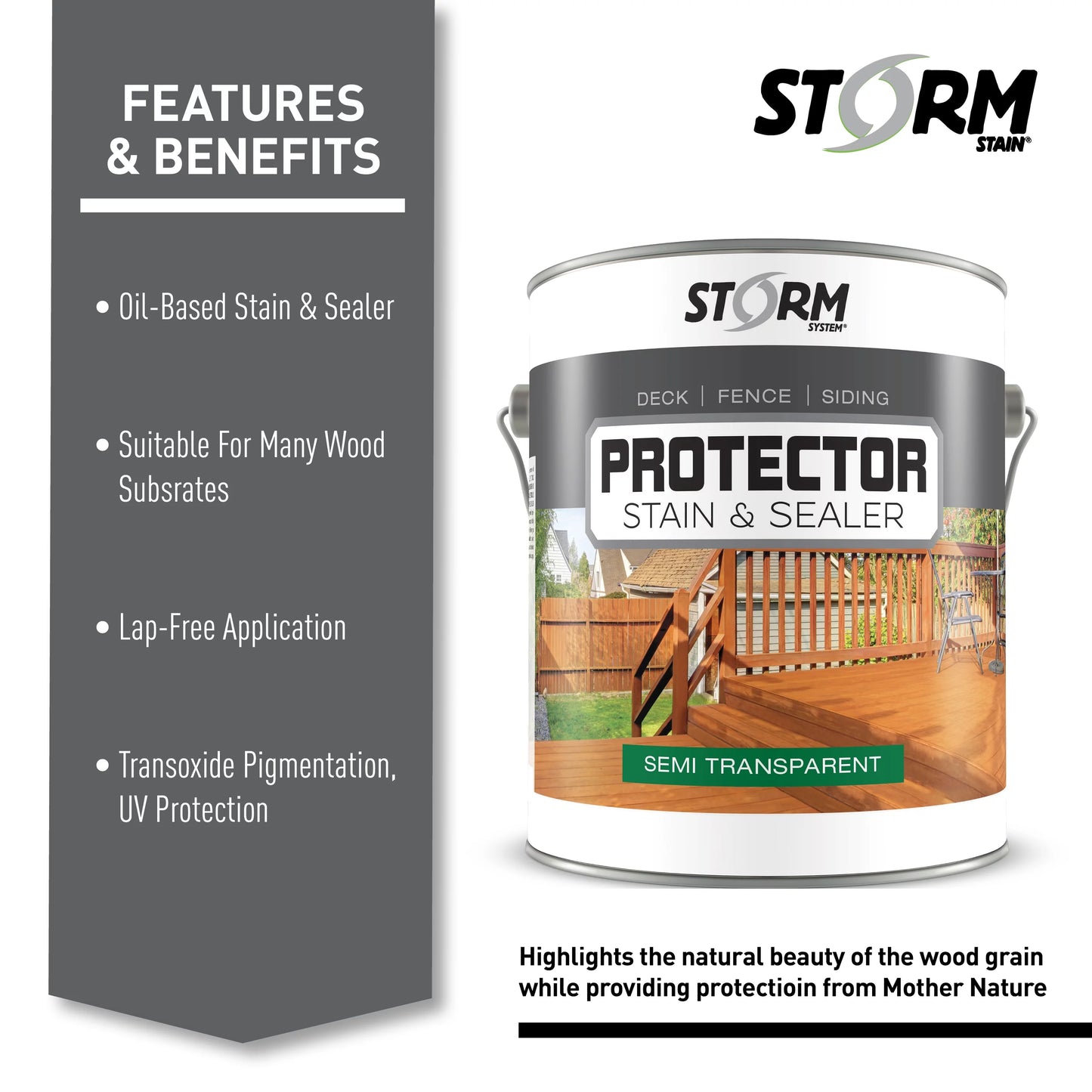 Storm system protector semi-transparent stain and sealer