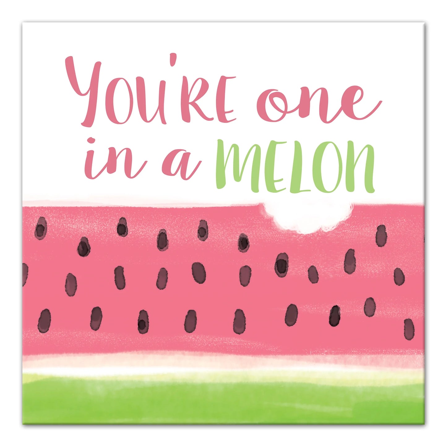 Creative products one in a melon 16x16 canvas wall art