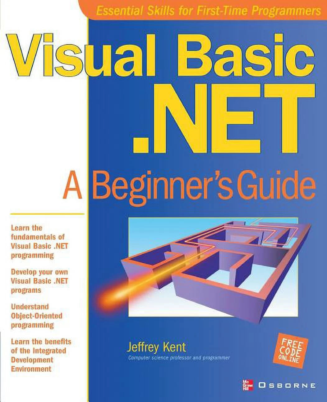 Visual basic.net: a beginners guide  beginners guide   paperback  jeff kent