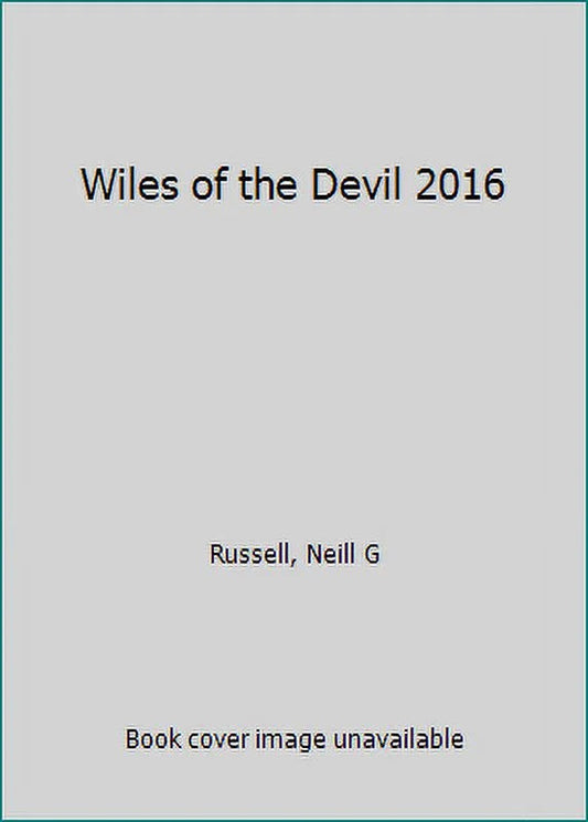 Wiles of the devil 2016 (paperback - used) 1683014790 9781683014799